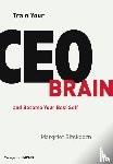 Sitskoorn, Margriet - Train Your CEO Brain