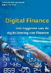 Harskamp, Marinda van, Gier, Robêrt de - Digital Finance - Leidinggeven aan de digitalisering van Finance