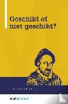 Verschoof, Rick, Rossum, Wibo van - Geschikt of niet geschikt?