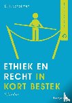 Schotman, Edward - Ethiek en recht in kort bestek