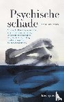 Lindenbergh, S.D. - Psychische schade - Civielrechtelijke aansprakelijkheid voor schade door aantasting van geestelijke gezondheid, verdriet, angst, spanning, frustratie, ergernis en (ander) onbehagen