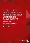 Ibili, F. - Nederlandse vertaling van het Turks Burgerlijk Wetboek en aanverwante wet- en regelgeving