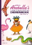 Freeman, Mylo - Prinses Arabella's schattige, grappige, grote, enge dierenboek