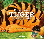 Slegers, Yoeri - Er zit een tijger in mijn tuin