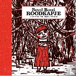 Vendel, Edward van de, Vandenabeele, Isabelle - Rood Rood Roodkapje