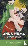 Reijs, Alice, Vliet, Ariane van - Ans & Wilma verdwaald