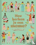 Amey Bhatt, Donna - Hoe herken je een mama?