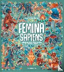 Yustos, Marta - Femina Sapiens - Een geschiedenis van de evolutie van de mens met vrouwen in de hoofdrol