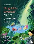 Boets, Jonas - De getikte tovenaar en het gesmolten dorp