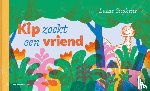 Suykens, Lucas - Kip zoekt een vriend