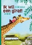 Van Hooff, Marieke - Ik wil een giraf!