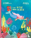 Vandewoude, Katrien - Si en de reis door de zee