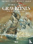 Delitte, Jean-Yves - Gravelines: De onoverwinnelijke Armada