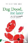 Stakelbeek, Machteld - Dag dood, tot later