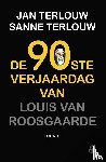 Terlouw, Jan, Terlouw, Sanne - De 90ste verjaardag van Louis van Roosgaarde