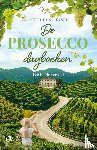 Gessel, Ruud van - De prosecco-dagboeken - Een liefdesverhaal