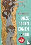 Steman, Bas - Onze dagen komen nog