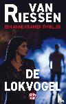Riessen, Joop van - De lokvogel