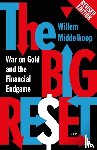 Middelkoop, Willem - The big reset revised edition