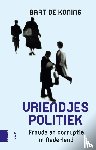 Koning, Bart de - Vriendjespolitiek