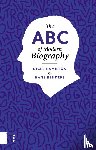 Hamilton, Nigel, Renders, Hans - The ABC of Modern Biography