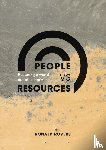 Rovers, Ronald - People vs Resources - Restoring a world out of balance