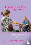 Smilde, Rineke, Heineman, Erik, Wit, Krista de, Dons, Karolien, Alheit, Peter - If Music be the Food of Love, Play On