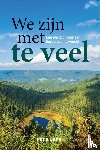 Jena, Fons - We zijn met te veel