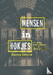 Scholte, George - Mensen in hokjes