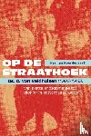 Noordegraaf, Herman - Op de straathoek - Ds. G. van Veldhuizen (1903-1963): Van plattelandsdominee tot pionier in Rotterdam Crooswijk