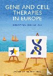 Smit, Cees, Eekelen, Annemarie van - Gene and cell therapies in Europe