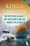 Rijn, Linda van - Winterchalet, Winterzon en Winterwereld