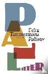 Felix, Timmermans - Pallieter