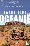 Deboot, Wouter - Dwars door Oceanië