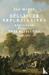 Witte, Els - Belgische republikeinen - Radicalen tussen twee revoluties (1830-1850)