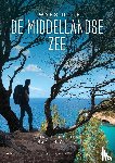 Hauben, Arnout, Sillis, Marijn - Dwars door de Middellandse Zee