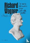 Mortier, Freddy - Richard Wagner