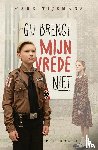 Tijsmans, Mark - Gij brengt mijn vrede niet