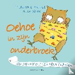 Menge, Stephanie - Oehoe in zijn onderbroek