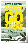 Sterk, Peter - Don't go there