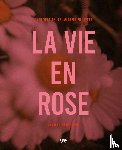 Noordanus, Marieke - La Vie en Rose