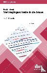 Jacobs, A.F.J. - Praktijkboek vertragingsschade in de bouw