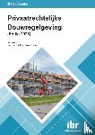  - Privaatrechtelijke Bouwregelgeving (Editie 2025)