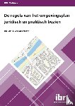 Velde, J. van der - De regels van het omgevingsplan juridisch en praktisch bezien