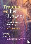 Ogden, Pat, Minton, Kekuni, Pain, Clare - Trauma en het lichaam