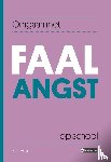 Jeninga, John - Omgaan met FAALANGST op school