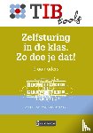 Brekel, Christian van den - Zelfsturing in de klas. Zo doe je dat!