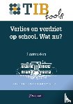 Denissen, Imke, Pas, Esther van de - Verlies en verdriet op school. Wat nu?