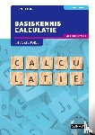 Krom, H.M.M. - Basiskennis Calculatie met resultaat
