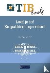 Bas, Jan de - Leef je in! Empathisch op school